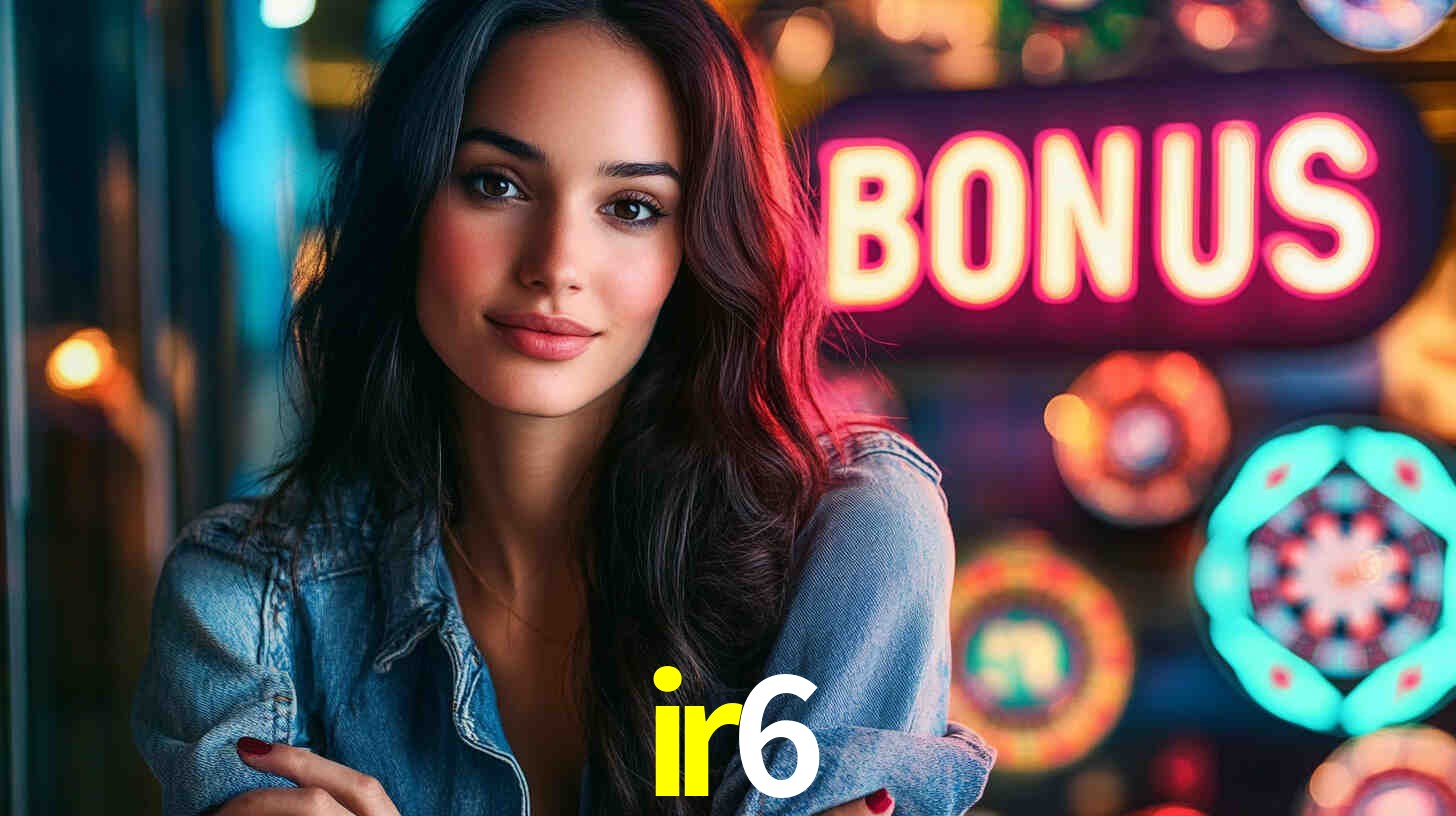 Welcome Bonus ir6